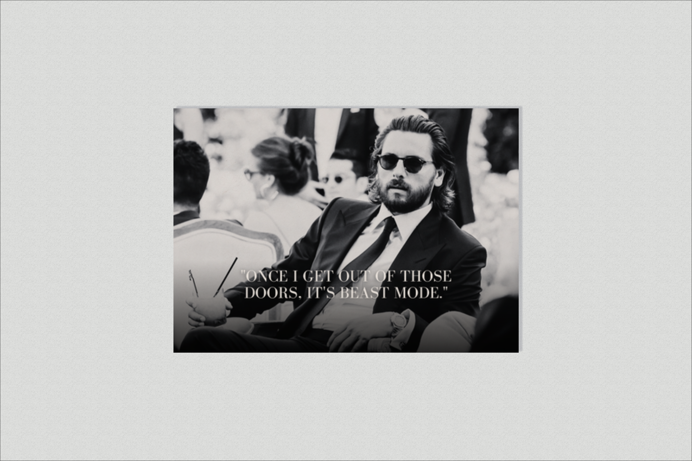 Scott Disick Quote