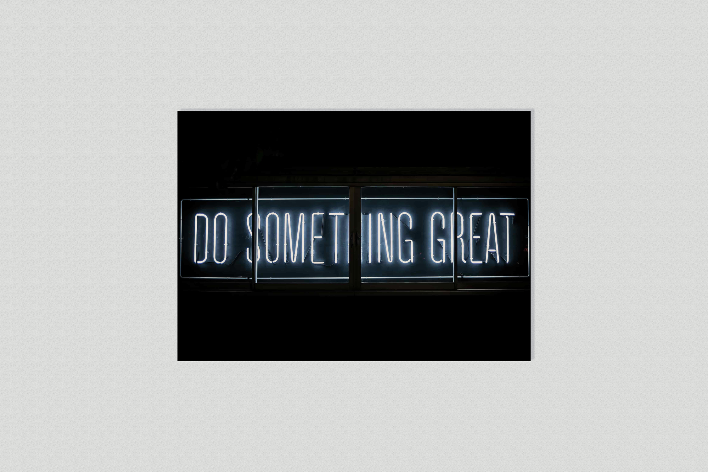 Do Something Great