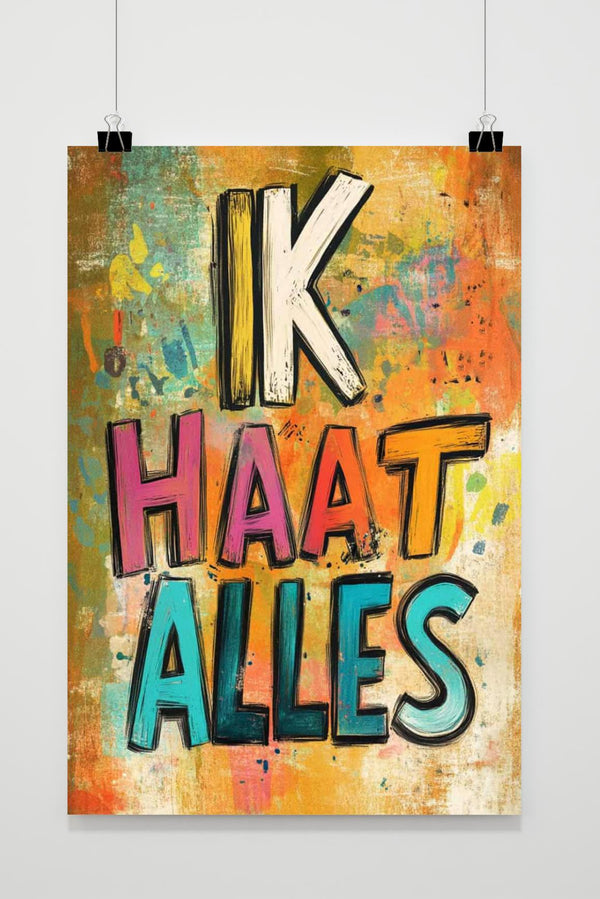 Ik Haat Alles poster