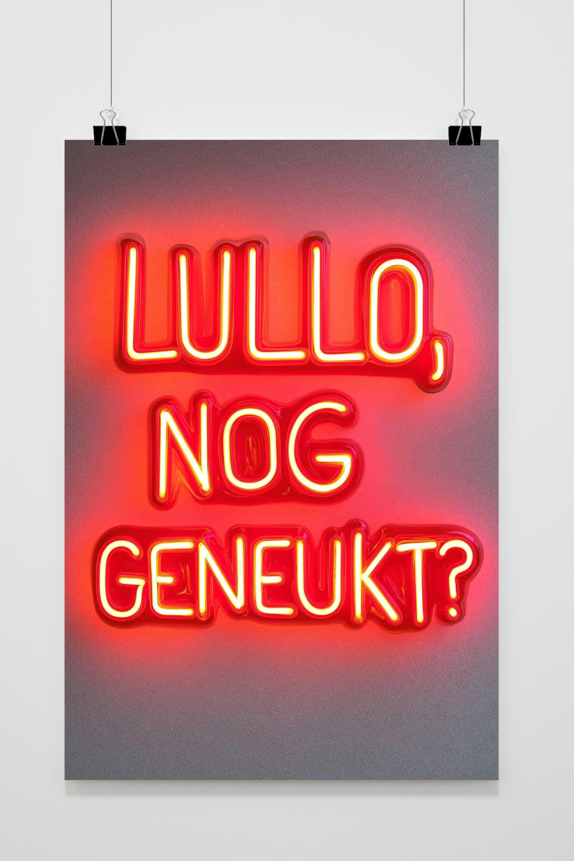 Affiche Lullo Nog Geneukt? de 25 Artstreet