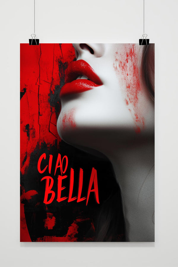 Ciao Bella Poster