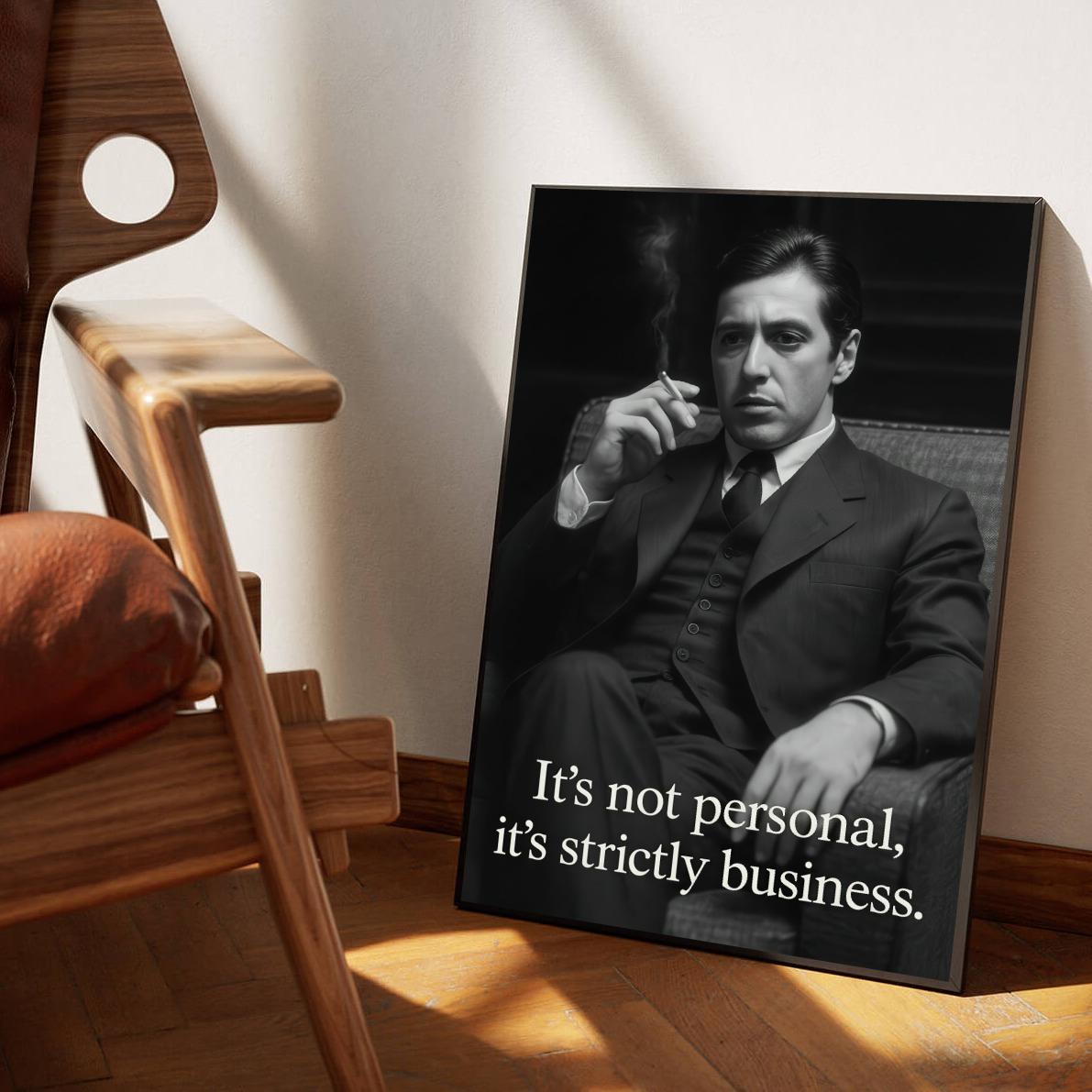 Al Pacino The Godfather It's not Personal Text B&W poster sfeerbeeld 1