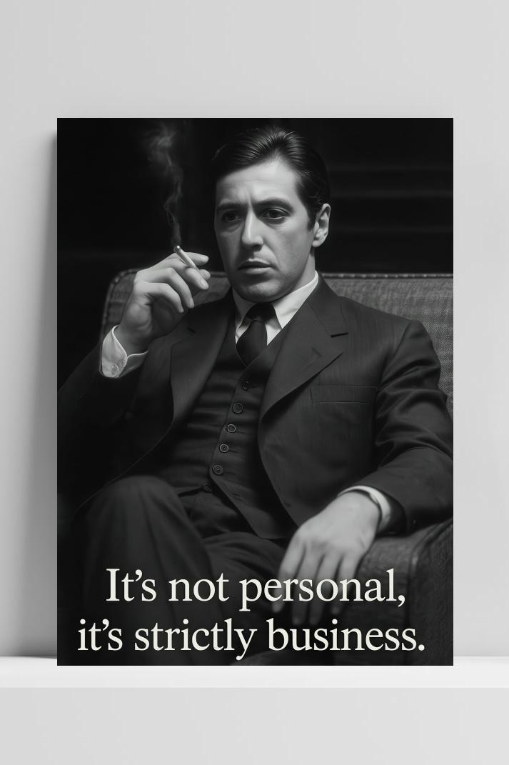 Al Pacino The Godfather It's not Personal Text B&W op 3mm aluminium dibond