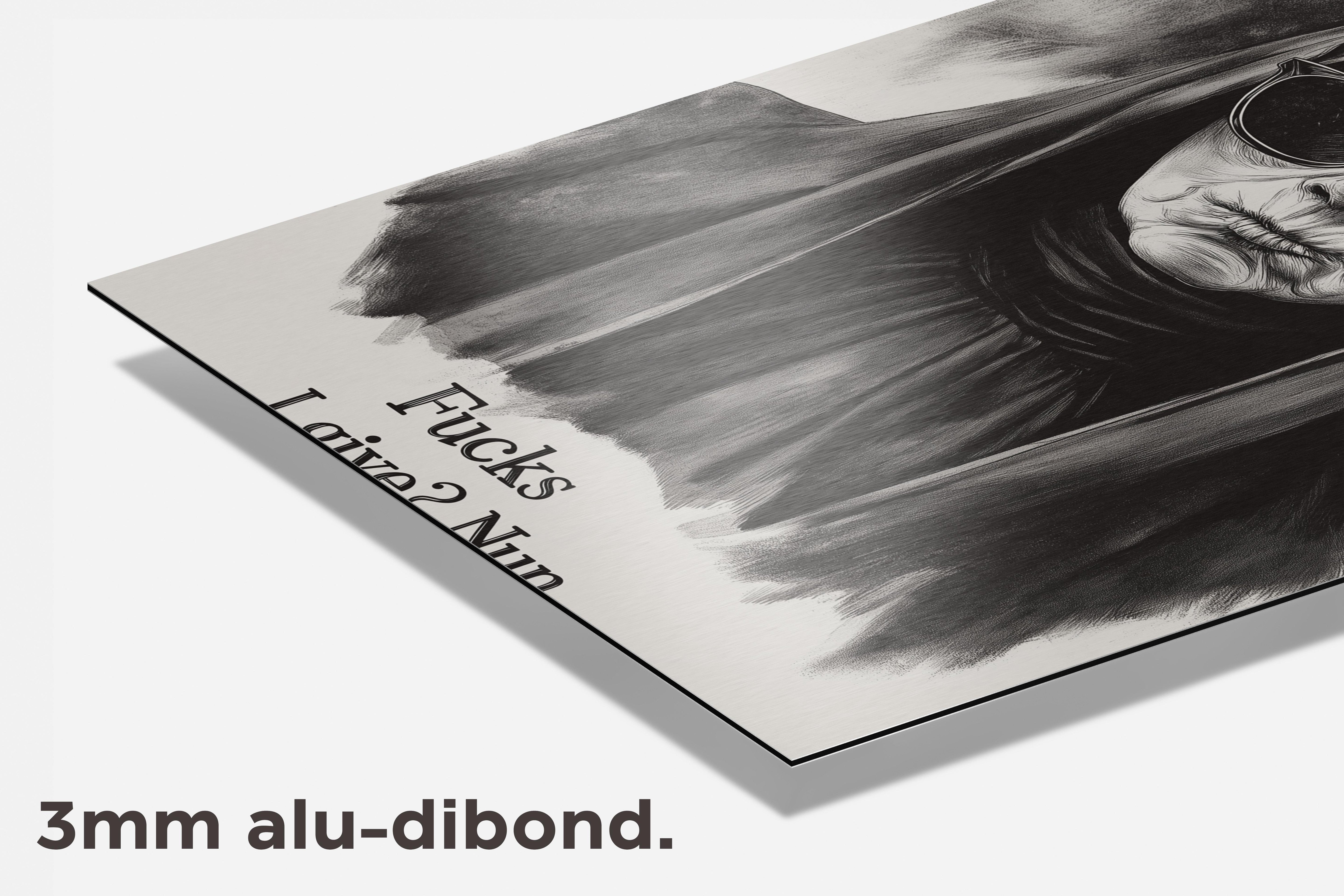 Fucks I Give? dibond detail