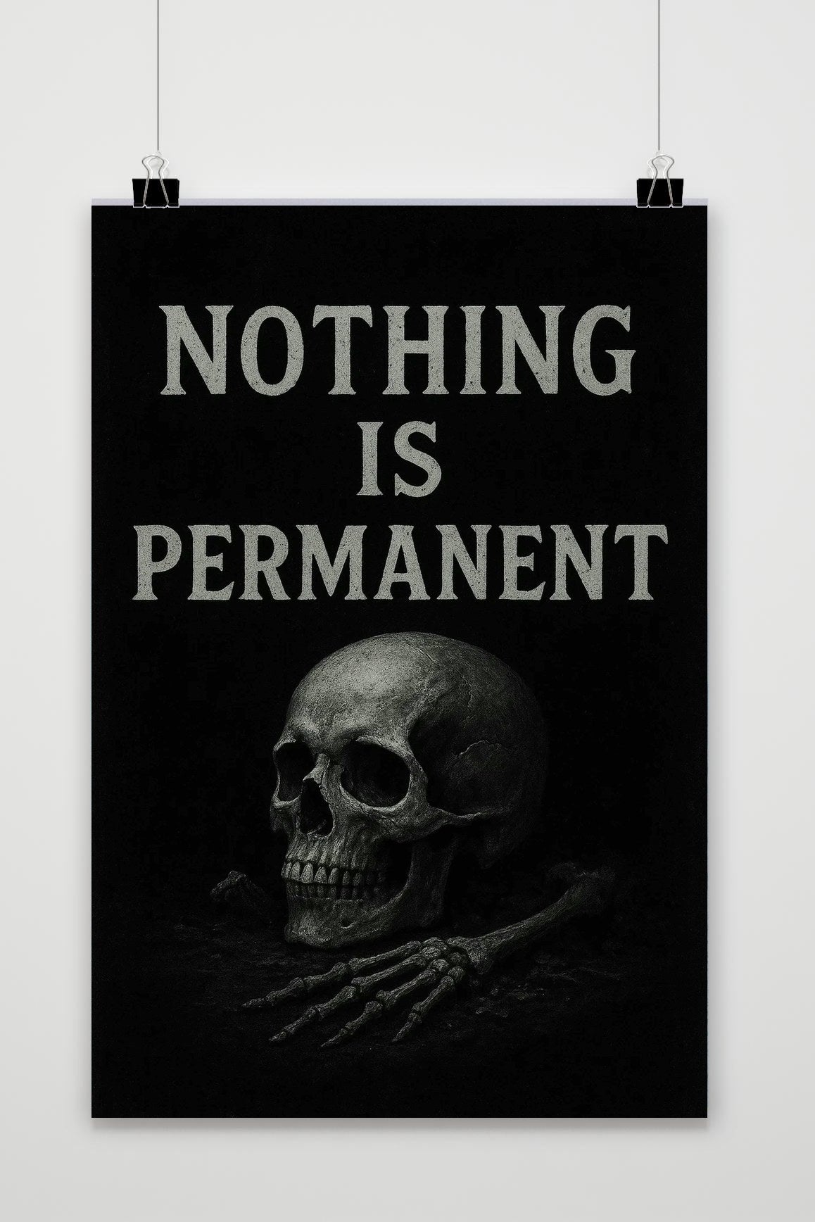 Affiche Nothing Is Permanent Zwart-Wit de 25 Artstreet