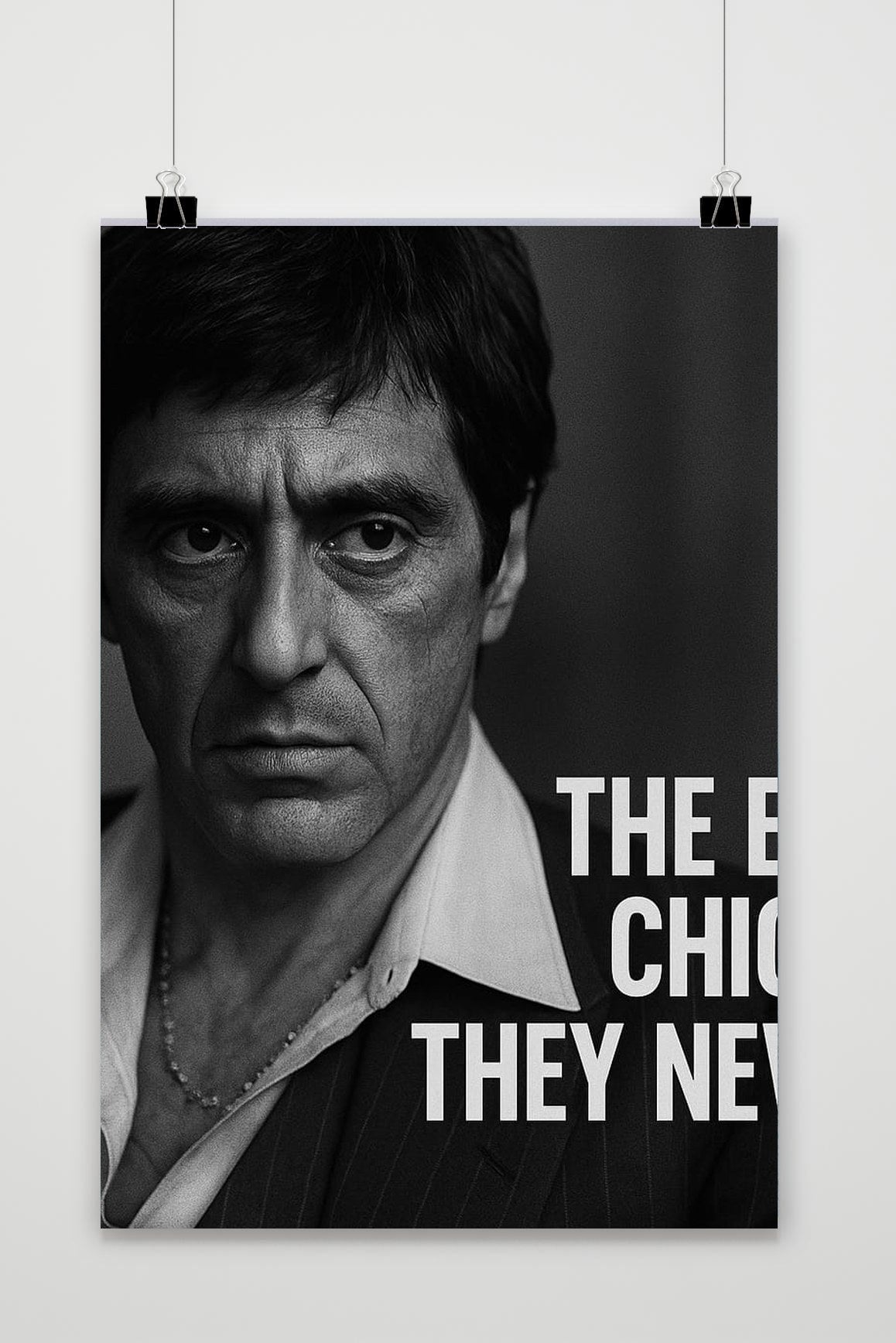 The Eyes Never Lie Text Tony Montana Scarface B&W poster van 25 Artstreet
